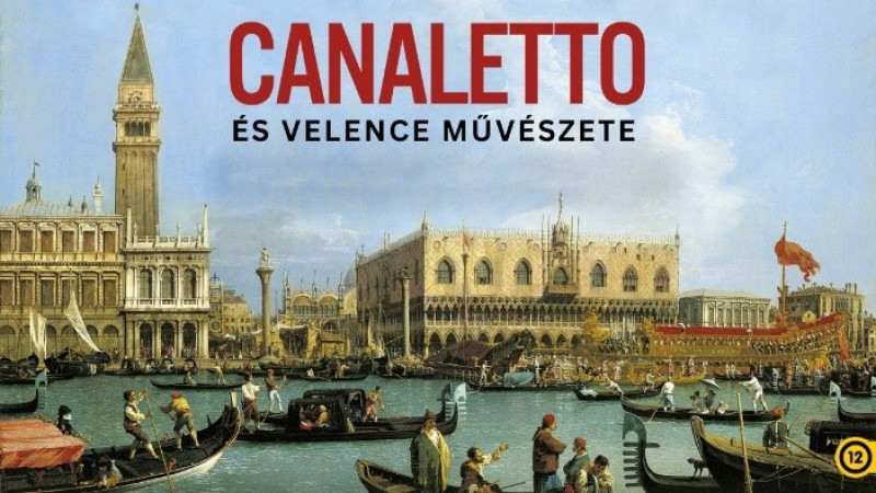 Exhibition: Canaletto és Velence művészete (12)